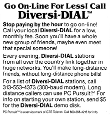 Go on-line for less! Call Diversi-Dial